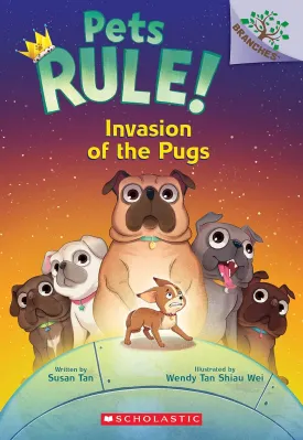 Invasion of the Pugs: A Branches Book (Pets Rule! #5) Paperback  April 2, 2024